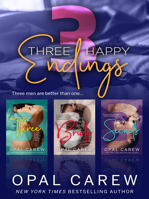 Title details for Three Happy Endings by Opal Carew - Wait list